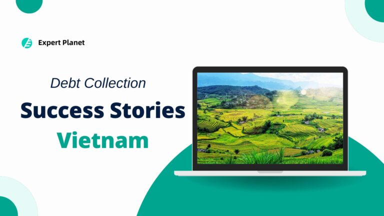 Navigating Debt Collection: Vietnam Success Stories